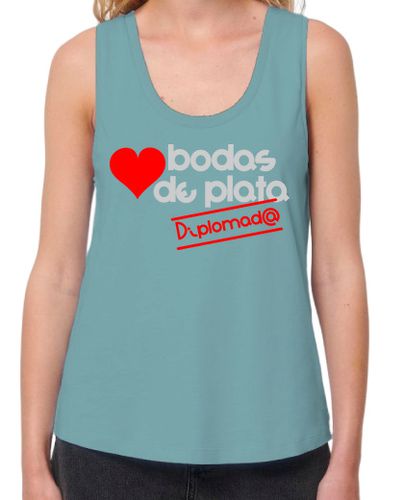 Camiseta mujer BODAS DE PLATA - DIPLOMAD@ - latostadora.com - Modalova