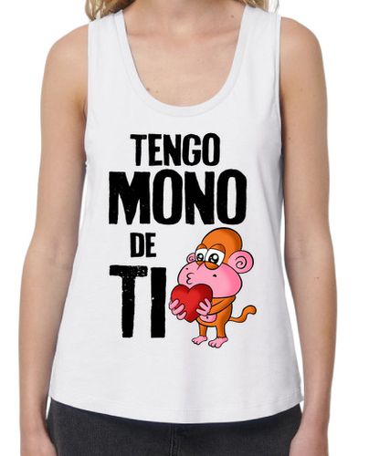 Camiseta mujer Tengo MONO de TI - latostadora.com - Modalova