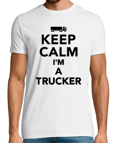 Camiseta mantener la calma im un camionero - latostadora.com - Modalova