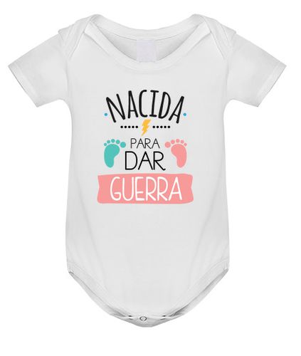 Body bebé Nacida Para Dar Guerra - latostadora.com - Modalova