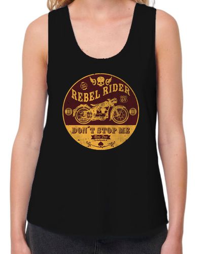 Camiseta mujer Rebel Rider Don´t Stop Me - latostadora.com - Modalova
