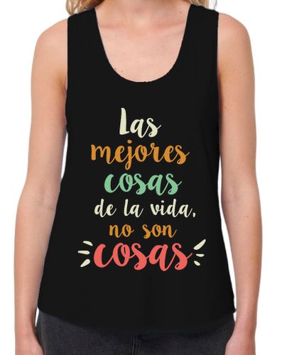Camiseta mujer Las Mejores Cosas de la Vida No Son Cosas - latostadora.com - Modalova