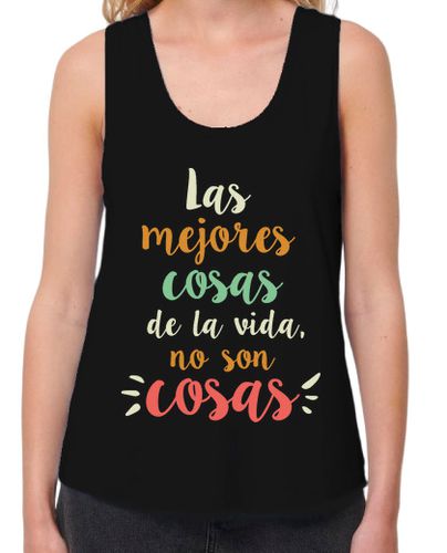 Camiseta Mujer Tirantes Loose Fit Las Mejores Cosas de la Vida No Son Cosas laTostadora - latostadora.com - Modalova