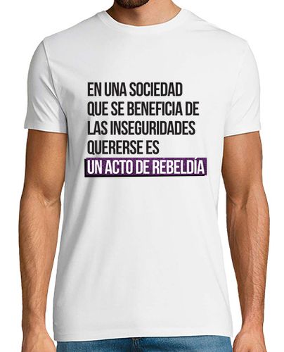 Camiseta Quererse es ser rebelde - Hombre, manga corta, blanco, calidad extra laTostadora - latostadora.com - Modalova