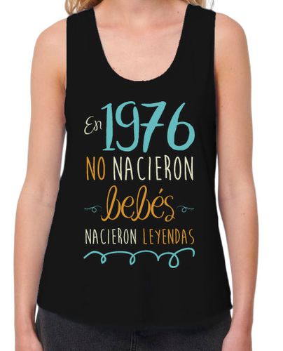 Camiseta mujer En 1976, No Nacieron Bebés, Nacieron Leyendas, 48 años laTostadora - latostadora.com - Modalova