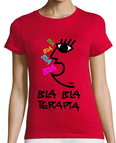 Camiseta mujer BLA BLA TERAPIA - latostadora.com - Modalova