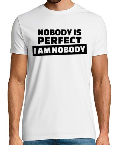 Camiseta nadie es perfecto yo soy nadie - latostadora.com - Modalova
