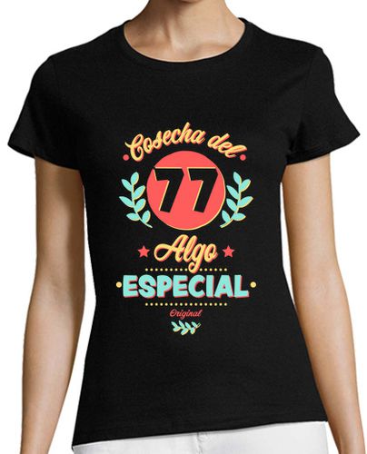 Camiseta mujer Cosecha del 77 - latostadora.com - Modalova