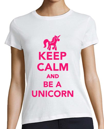 Camiseta mujer mantener la calma y ser un unicornio - latostadora.com - Modalova