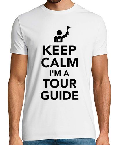 Camiseta mantener la calma que soy un guía turístico - latostadora.com - Modalova