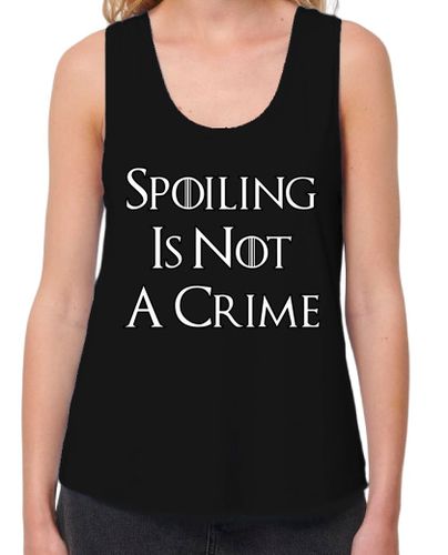 Camiseta mujer Spoiling Is Not A Crime MT - latostadora.com - Modalova