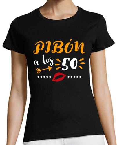 Camiseta mujer Pibón a los 50 - latostadora.com - Modalova