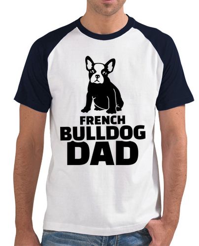 Camiseta francés bulldog padre - latostadora.com - Modalova