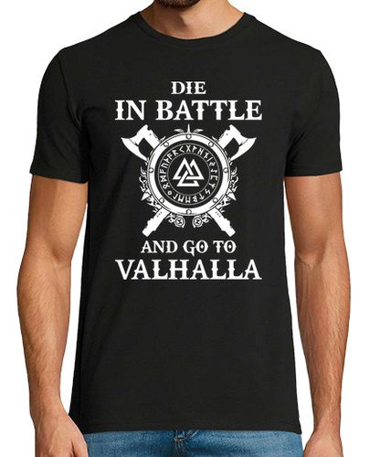 Camiseta Die in Battle and go to Valhalla (Vikings) laTostadora - latostadora.com - Modalova