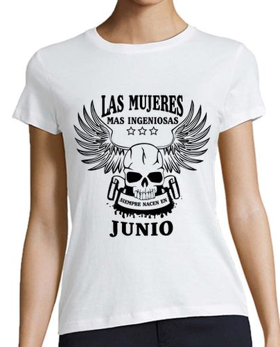 Camiseta mujer Las mujeres más ingeniosas Junio - latostadora.com - Modalova