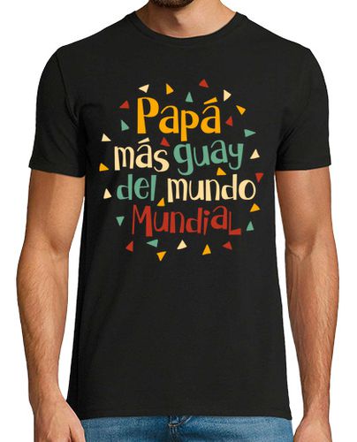 Camiseta Papá más guay del mundo mundial - latostadora.com - Modalova