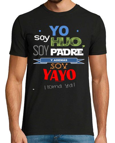 Camiseta Hijo, Padre y Yayo - latostadora.com - Modalova