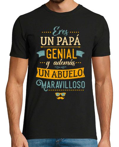 Camiseta Papá genial Abuelo maravilloso - latostadora.com - Modalova