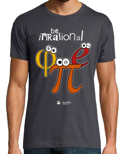 Camiseta Hombre Manga Corta Be irrational π φ e (fondos oscuros) laTostadora - latostadora.com - Modalova