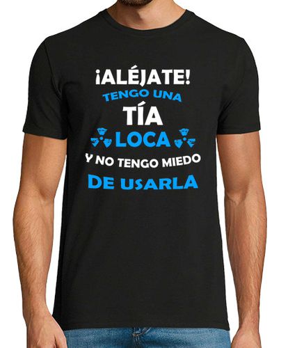 Camiseta Hombre Manga Corta Aléjate, Tia loca miedo de usarla laTostadora - latostadora.com - Modalova