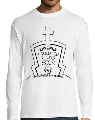 Camiseta Told you I was sick - Camiseta manga larga laTostadora - latostadora.com - Modalova