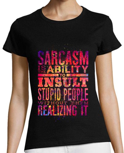 Camiseta mujer Sarcasm - latostadora.com - Modalova