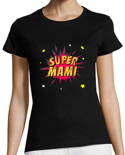 Camiseta mujer Super mami - latostadora.com - Modalova