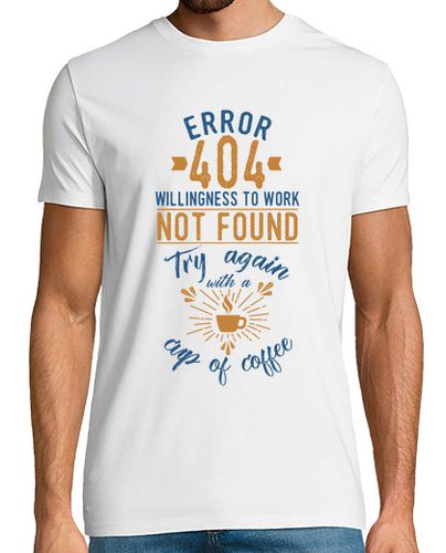 Camiseta Error 404 coffee - latostadora.com - Modalova