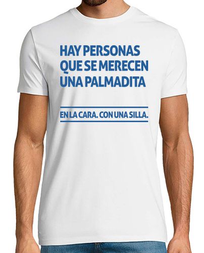 Camiseta Hay personas que se merecen una palmadita - latostadora.com - Modalova