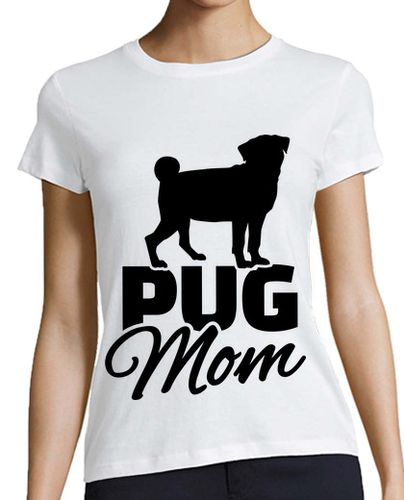 Camiseta mujer mamá pug - latostadora.com - Modalova