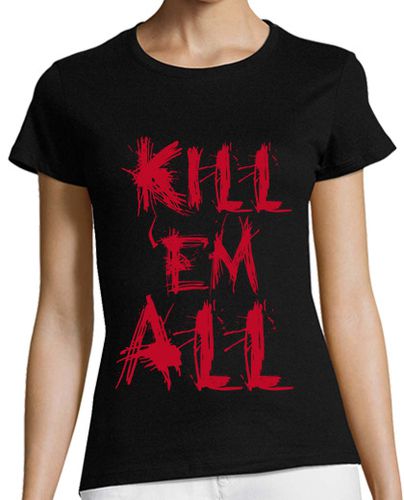 Camiseta mujer Kill em all - latostadora.com - Modalova