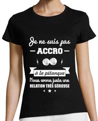 Camiseta mujer no adicto a la petanca - latostadora.com - Modalova