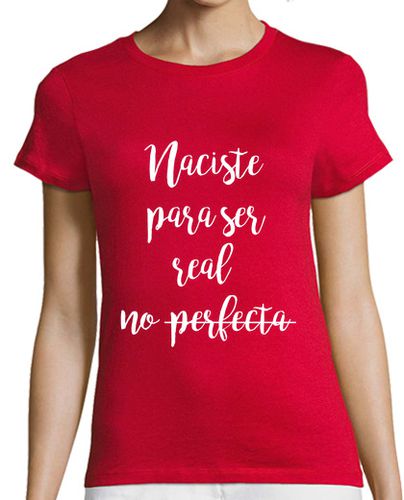 Camiseta mujer Naciste para ser real - latostadora.com - Modalova