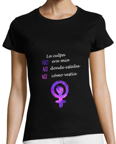 Camiseta mujer La culpa no era mia... Himno feminista 2019 - latostadora.com - Modalova