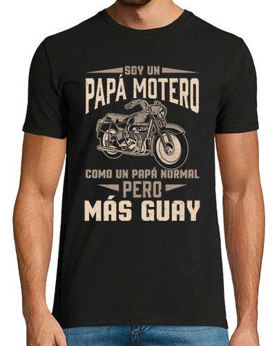 Camiseta Hombre Manga Corta Soy Un Papá Motero Como un Papá Normal Pero Más Guay Motociclismo Biker laTostadora - latostadora.com - Modalova