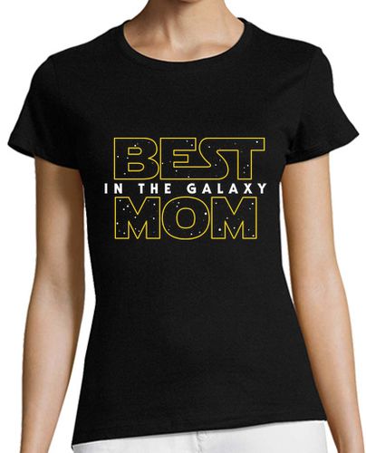 Camiseta mujer Best Mom in the Galaxy SW v2 - latostadora.com - Modalova