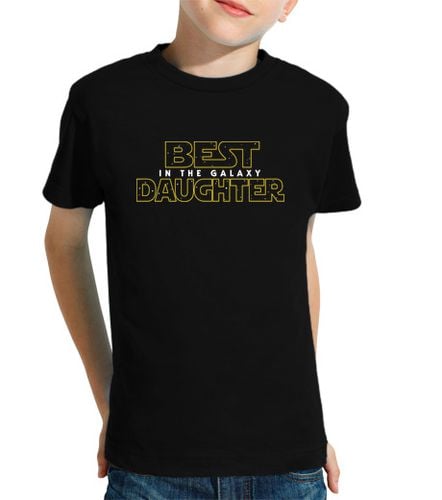 Camiseta niños Best Daughter in the Galaxy SW v2 laTostadora - latostadora.com - Modalova