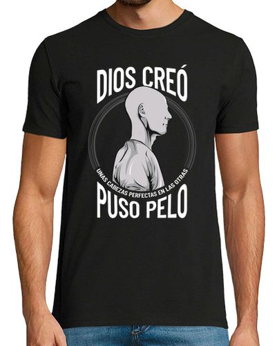 Camiseta Dios Creo Cabezas Perfectas Pelo Regalo Humor Para Calvos - latostadora.com - Modalova