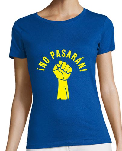 Camiseta mujer No pasarán! - latostadora.com - Modalova