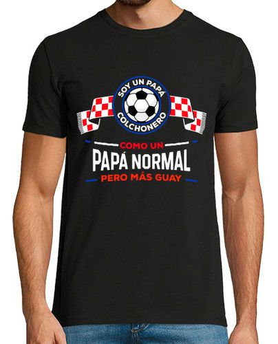 Camiseta Soy Un Papá Colchonero Guay Regalo Día Del Padre Hincha Fútbol Atlético De Madrid - latostadora.com - Modalova