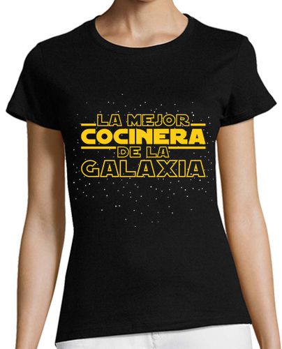 Camiseta mujer La Mejor Cocinera De La Galaxia - latostadora.com - Modalova