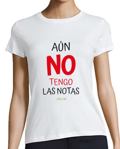 Camiseta mujer Camiseta para profesora - Aún no tengo las notas, para colores claros - latostadora.com - Modalova