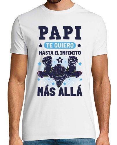 Camiseta Te Quiero Papi Hasta el Infinito v2 - latostadora.com - Modalova