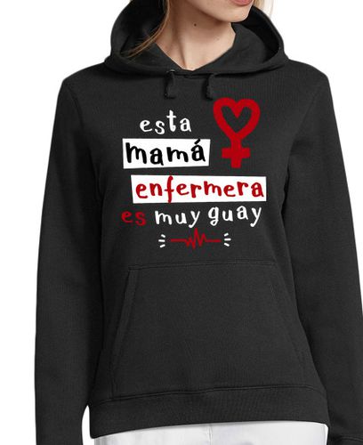 Sudadera Con Capucha Para Mujer Mamá Enfermera laTostadora - latostadora.com - Modalova