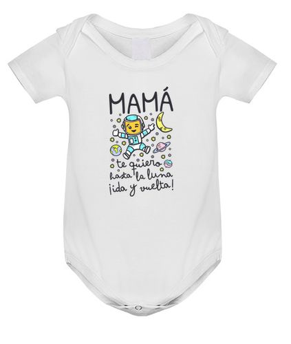 Body Bebé Mamá te quiero hasta la luna ida y vuel laTostadora - latostadora.com - Modalova