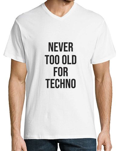 Camiseta Camiseta Never Too Old For Techno - latostadora.com - Modalova