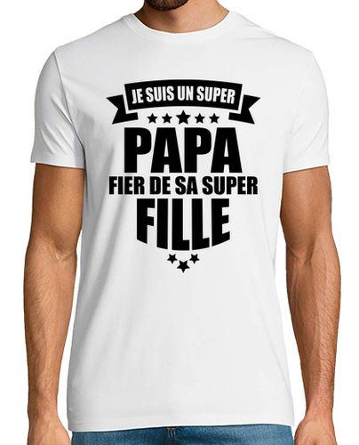 Camiseta Soy un super papa orgulloso de su hija laTostadora - latostadora.com - Modalova