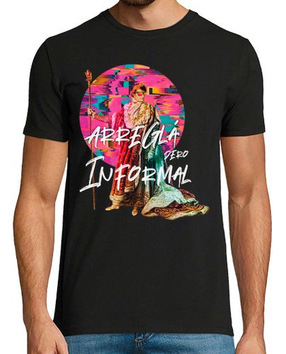 Camiseta Arreglá pero informal - latostadora.com - Modalova