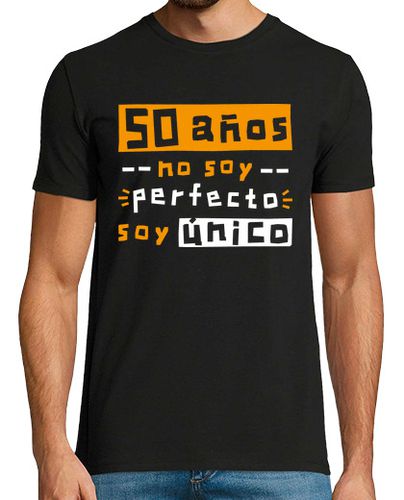 Camiseta 50 años no soy perfecto soy único - latostadora.com - Modalova