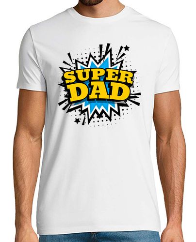 Camiseta Super Dad Super papá - latostadora.com - Modalova